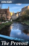 The Provost - John Galt - 4064066180508