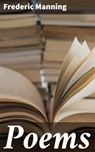 Poems - Frederic Manning - 4064066185732
