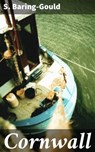 Cornwall - S. Baring-Gould - 4064066220167