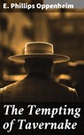 The Tempting of Tavernake - E. Phillips Oppenheim - 4064066233433