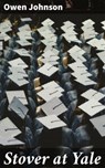 Stover at Yale - Owen Johnson - 4064066234225