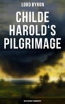 Childe Harold's Pilgrimage (With Byron's Biography) - Lord Byron - 4064066301279