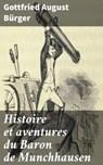 Histoire et aventures du Baron de Munchhausen - Gottfried August Bürger - 4064066326517