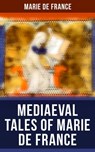 Mediaeval Tales of Marie de France - Marie de France - 4064066381974