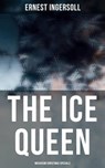 The Ice Queen (Musaicum Christmas Specials) - Ernest Ingersoll - 4064066384920