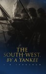 The South-West, by a Yankee - J. H. Ingraham - 4064066386962