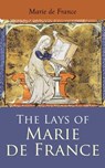 The Lays of Marie de France - Marie de France - 4064066391843