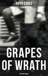 Grapes of Wrath (Historical Novel) - Boyd Cable - 4064066395407