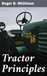 Tractor Principles - Roger B. Whitman ; Xavier Sutton - 4064066424053