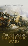The History of Napoleonic Wars - Charles Downer Hazen - 4064066498740