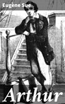 Arthur - Eugène Sue - 4066338108579