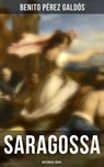 Saragossa (Historical Novel) - Benito Pérez Galdós - 4066338116475