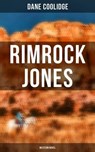 Rimrock Jones (Western Novel) - Dane Coolidge ; Cedric Haynes - 4066338116833