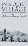 In a Quiet Village - Sabine Baring-Gould - 4066338119469
