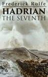 Hadrian the Seventh - Frederick Rolfe - 4066338122094