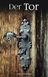 Der Tor - Bernhard Kellermann - 4066338127068