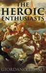 The Heroic Enthusiasts - Giordano Bruno - 4066338128676
