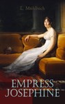 Empress Josephine - L. Mühlbach - 4066338130426