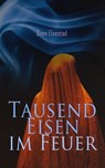 Tausend Eisen im Feuer - Sven Elvestad - 4066339510074