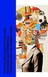 Positive Individualpsychologie: Methoden zur Förderung persönlicher und innerer Stärke - Ralph Waldo Emerson ; Alfred Adler ; Sigmund Freud ; Samuel Smiles ; Henry David Thoreau - 4066339515048