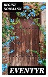 Eventyr - Regine Normann - 4066339517479