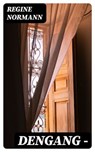 Dengang – - Regine Normann - 4066339517929