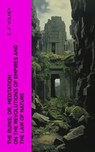 The Ruins; Or, Meditation on the Revolutions of Empires and the Law of Nature - C.-F. Volney - 4066339551015