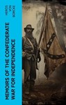 Memoirs of the Confederate War for Independence - Heros von Borcke - 4066339551398