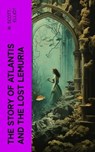 The Story of Atlantis and the Lost Lemuria - W. Scott-Elliot - 4066339552661