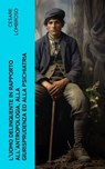 L'uomo delinquente in rapporto all'antropologia, alla giurisprudenza ed alla psichiatria - Cesare Lombroso - 4066339558700