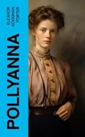 Pollyanna - Eleanor Hodgman Porter - 4066339558939