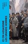 Ici on assassine les grands hommes - Léon Bloy ; Ernest Hello - 4066339563179
