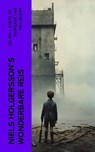 Niels Holgersson's Wonderbare Reis - Selma Lagerlöf ; Margaretha Meijboom - 4066339563483