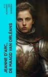 Jeanne d'Arc, de maagd van Orléans - H. E. Koopmans van Boekeren - 4066339563575