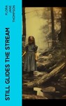 Still Glides the Stream - Flora Jane Thompson - 4066339564657