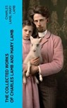 The Collected Works of Charles Lamb and Mary Lamb - Charles Lamb ; Mary Lamb - 4066339566071