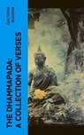 The Dhammapada: A Collection of Verses - Gautama Buddha - 4066339568952