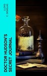 Doctor Hudson's Secret Journal - Lloyd C. Douglas - 4066339570153
