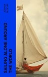 Sailing Alone Around the World - Joshua Slocum - 4066339572966