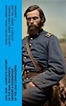 CIVIL WAR – Complete History of the War, Documents, Memoirs & Biographies of the Lead Commanders - John Esten Cooke ; Abraham Lincoln ; James Ford Rhodes ; Ulysses S. Grant ; William T. Sherman ; Frank H. Alfriend - 4066339575172