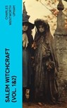 Salem Witchcraft (Vol. 1&2) - Charles Wentworth Upham - 4066339575455