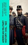 American Military History (Vol. 1&2) - Richard W. Stewart ; U.S. Army Center of Military History - 4066339575813