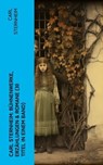 Carl Sternheim: Bühnenwerke, Erzählungen & Romane (30 Titel in einem Band) - Carl Sternheim - 4066339576728