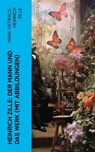 Heinrich Zille: Der Mann und das Werk (Mit Abbildungen) - Hans Ostwald ; Heinrich Zille - 4066339577954