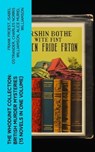 The Whodunit Collection: British Murder Mysteries (15 Novels in One Volume) - Frank Froest ; Isabel Ostrander ; Charles Norris Williamson ; Alice Muriel Williamson - 4066339582507