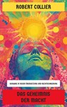 Das Geheimnis der Macht - Robert Collier - 4066339602540