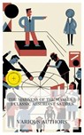 The Madness of the Masses – 3 Classic Absurdist Satires - William Dean Howells ; James Fenimore Cooper ; Rudyard Kipling ; Grace Montgomery - 4066339991576