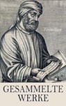 Gesammelte Werke - Tertullian - 4099994065122