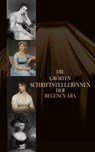 Die größten Schriftstellerinnen der Regency-Ära - Jane Austen ; Mary Shelley ; Fanny Burney ; Mary Wollstonecraft ; Johanna Schopenhauer ; Maria Edgeworth ; Eliza Haywood ; Marianne Ehrmann ; Sophie Albrecht ; Caroline von Wolzogen ; Benedikte Naubert ; Sophie von La Roche ; Germaine de Staël ; Dorothea  - 4099994065139