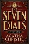The Seven Dials Mystery - Agatha Christie - 7503061802543